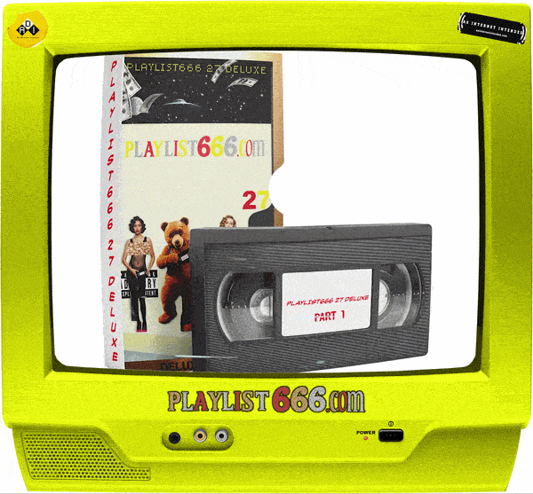 Playlist666 27 Deluxe Part 1 TV Artwork
